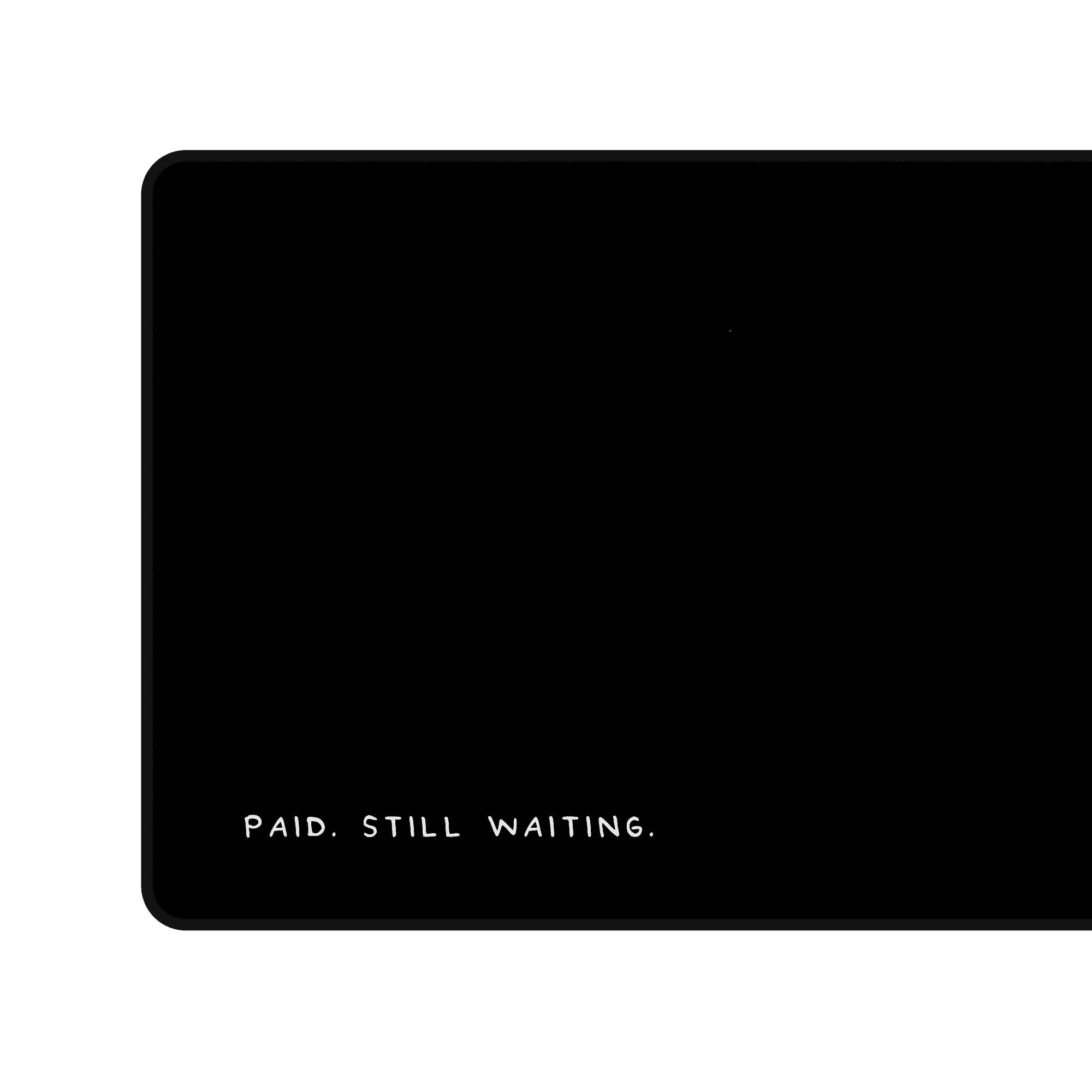 (Group-Buy) Paid. Still Waiting. Deskmat